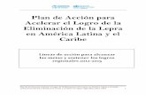 Plan Regional para la Eliminación de la Lepra...Plan de Acción para Acelerar el Logro de la Eliminación de la Lepra en América Latina y el Caribe Líneas de acción para alcanzar