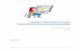Tarjeta Profesional Europea Guía del usuario para …...Crear su perfil de EPC Tarjeta profesional europea — Guía del usuario para profesionales 6 A continuación aparecerá la