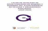 ASOCIADOS DE VILLENA Y ORGANISMOS HOMBRES DEL …...I Plan de Igualdad de Oportunidades de Mujeres y Hombres del Ayuntamiento de Villena y organismos asociados (2020-2024) 1. Introducción
