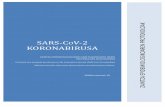 SARS-COV-2 KORONABIRUSA · SARS-CoV-2 koronabirusaren zaintza protokoloa 2 2. Lagin mota Arnas-traktuko laginak gomendatzen dira PCR bidezko diagnostikoa zein antigeno bidezko test