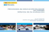 ProGrama de EducacIón BIlInGÜE en ESPaÑa Informe de la … · 2014-09-26 · 7 PRÓLOGO BRITISH COUNCIL Es para mí un enorme placer presentarles este informe sobre los resultados
