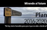 Plan EC 2016-2020 - WordPress.com · 2018-08-31 · Plan 2016-2020. 6 Junio 2015 Burgos 17 Octubre 2015. Misión Visión Líneas estratégicas Proyectos. Misión “La conexión de
