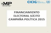 FINANCIAMIENTO ELECTORAL ILÍCITO CAMPAÑA POLÍTICA 2015cicig.org/uploads/img/2017/others/COM_061_20170825... · 2018-09-18 · EN CUENTAS DE FCN-NACIÓN CUENTA BANCO G&T CONTINENTAL.