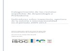 Categorización de revistas españolas de Arqueología y ...digital.csic.es/bitstream/10261/111062/3/DT ISOC 2015-04 Arqueolo… · Categorización de las revistas españolas de Arqueología