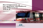 El ingreso y el gasto público en México 2012 Serie ...internet.contenidos.inegi.org.mx/contenidos/productos/prod_serv/... · Sector público local 4.1 Ingresos 4.2 Gastos de los