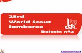 23rd World Scout Jamboree - Scouts de España · 2015-03-26 · Los puntos de primeros auxilios estarán localizados alrededor del recinto del Jamboree durante el evento. La plantilla