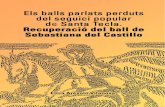 Elisa Arévalo Vilanova - TINET · Costumari català de Joan Amades (p. 527). ... “Diables”, “Joan de Serrallonga” i “Moros i Cristians”, al Camp de Tarragona i al Penedès.
