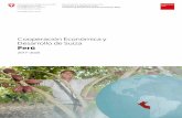 Cooperación Económica y Desarrollo de Suiza Perú · 2019-03-06 · Cooperación Económica y Desarrollo ... Unión Europea. Coordina las relaciones de Suiza con el Grupo del Banco