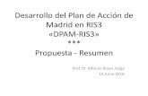 Propuesta de Desarrollo del Plan de Acción de Madrid en ... · «Gobernanza e indicadores de seguimiento y evaluación de RIS3 en las Islas Baleares y la región de Madrid. (RIS3)