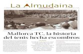 La Almudaina - Diario de Mallorca · 2-D LA ALMUDAINA Domingo, 10 de enero de 2010 / Diario de Mallorca Se concedió el uso de los terrenos por 49 años Jugadores de la burguesía