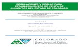 Boulder County, Colorado - REGULACIONES Y …...1934 - Reglamentos de sanidad en restaurantes, propuesto por el Servicio de Salud Pública de los EE.UU. en conjunto con la Conferencia