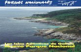 Las Islas Atlánticas de Galicia Nuevo Parque Nacionalhispagua.cedex.es/.../ambienta/n14/suplemento_parques14.pdf · 2011-06-14 · Mateo Castelló, ex-presidente de EUROPARC-España.