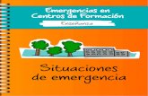 Emergencias en Centros de Formación - Salud Laboral · de emergencias 112 Establece el marco teórico y funcional para prevenir y controlar los riesgos de las posibles situaciones