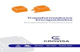 Transformadores encapsulados - Encapsulated transformers ...descargas.cetronic.es/TRANSFORMADOR ENCAPSULADO.pdf · transformadores encapsulados. • Verificación del 100% de la producción.
