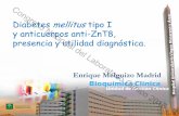 Diabetes mellitus tipo I y anticuerpos anti-ZnT8 ...labclin2016.pacifico-meetings.com/.../Jueves/13.30-14.30O2/006.pdf · anticuerpos en el diagnóstico precoz de la diabetes mellitus