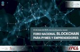 13 de marzo de 2019, FORO NACIONAL BLOCKCHAIN PARA PYMES Y ... · Ciberseguridad y la tecnología Blockchain TECNALIA: Oscar Lage, Head of Cyber Security & Blockchain 11:30-11:55