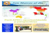 Perú APEC: oportunidades y perspectivas · de un acuerdo comercial con China y Corea. Actualidad 3 APEC 2008 en San Marcos El destino comercial del Perú Perú es el único país