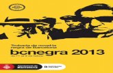 El web de la ciutat de Barcelona - Trobada de novel·la bcnegra 2013 · 2018-01-17 · el tercer planeta Quan la novel·la negra s’emporta el premi CONVERSA (p. 20) La Capella 19.15
