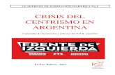 CRISIS DEL CENTRISMO EN ARGENTINA - masas.nu del centrismo en... · El derrumbe capitalista se extiende y profundiza, las masas se rebelan en el Norte de África, en Oriente Medio,
