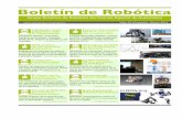 Boletín de Robótica - CEAintranet.ceautomatica.es/sites/default/files/upload/10/... · 2014-07-31 · Recordemos que dichos trabajos serán evaluados en su formato póster por un