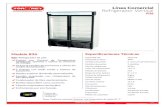 Línea Comercial Refrigerador Vertical · 2 Puertas con triple cristal y sistema de autocierre. Display superior iluminado personalizable. Paredes inyectadas con ciclopentano de alta