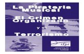 La Pirateria Musical El Crimen Organizado › disckreto › revista › pirateo_crimen_… · en las actividades de la piratería musical. Las características típicas de los grupos