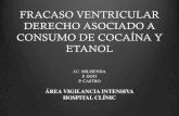 FRACASO VENTRICULAR DERECHO ASOCIADO A CONSUMO DE COCAÍNA ... _Coca_OH_19_6_13.pdf · La cocaína tiene distintos efectos sobre el sistema cardiovascular: • Estimulación del sistema