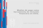 Presentación de PowerPointfesa.og.ao/Docs2017/Tema 9 Manuel Galileo medios de pago chile p… · Uso de medios de Pago Electrónico en Chile En Chile, el acceso a medios de pago
