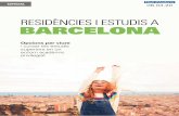 RESIDÈNCIES I ESTUDIS A BARCELONA · 2020-03-09 · 8-9 triar estudis:Layout 2 02/03/2020 18:57 Página 1 Un altre aspecte a tenir en compte és la disponibilitat del temps, ja que