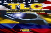 Diseño y Diagramación GRUPO EDITORIAL NUEVA LEGISLACION … · 2016-03-04 · TLC - Tratado de Libre Comercio Colombia - Estados Unidos V Anexo 4.1 Reglas de origen especíﬁ cas