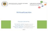 Virtualización - UNLu · Virtualización - 2019 - Laboratorio de REDES Recuperación de Información ... Qemu-kvm (CPU en Guest-state) Windows Guest Qemu-kvm (CPU en Guest-state)