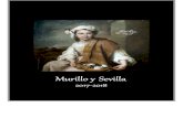 Murillo y Sevilla‘O-MURILLO.pdf · En la Sevilla de Murillo se levantaron por acontecimientos relacionados con la familia real y para celebrar exequias, beatificaciones y canonizaciones.