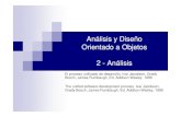 Análisis y Diseño Orientado a Objetos 2 - Aná › docencia › IS3 › 2009-2010... · PDF file 2 - Análisis. Ingeniería del software 2 Requisitos Análisis Diseño Implementación