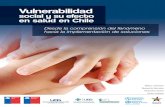 en salud en Chile Vulnerabilidad - Facultad de …...Vulnerabilidad social y su efecto en salud en Chile Desde la comprensión del fenómeno hacia la implementación de soluciones