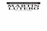 Martin Lutero maqueta - Editorial Clie · mán, paisano y buen conocedor de Lutero y de su obra. Es un libro de fácil lectura, que condensa las realizaciones e intuicio-nes de Martín