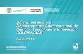 Boletín estadístico Departamento Administrativo de …1. 1. 2. Inversión nacional en Actividades de Ciencia, Tecnología e Innovación (ACTI) y en Investigación y Desarrollo (I+D)