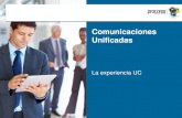 Comunicaciones Unificadas - Proconsi · 2016-11-09 · Comunicaciones y Colaboración unificadas(UCC) para PYMES OpenScape Office Unicamente simplifica las comunicaciones a través
