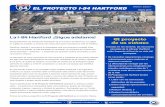 La I-84 Hartford…¡Sigue adelante! El proyecto de un vistazo€¦ · Escuchando todas las voces Un residente de Hartford ha descrito la reconstrucción de la I-84 Hartford como