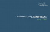 Memoria 2004 - 2005 - Fundación Trascender › wp-content › uploads › ... · 2016-07-19 · Juan Carlos Eichholz: Abogado, Pontificia Universidad Católica de Chile. Master en