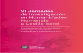 VI Jornadasrepositoriodigital.uns.edu.ar › bitstream › 123456789 › 4854 › 1... · 2020-06-17 · VI Jornadas de Investigación en Humanidades “Homenaje a Cecilia Borel”