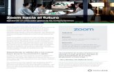 Zoom hacia el futuro - CenturyLink Latam · Zoom hacia el futuro Escalando un innovador global de las comunicaciones Industria Comunicaciones de videos. Desafío Crecer rápidamente