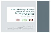 Recomendaciones para el uso de terapias contra COVID-19 · 2020-03-25 · Recomendaciones respecto a terapias propuestas para el tratamiento de COVID-19 Fármaco Recomendación Azitromicina