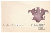 EntoleARTE - Cultura Galegaculturagalega.gal/imaxes/docs/programa_ENTOLEARTE... · ENTOLEARTE e que se vai desenvolver, entre o sábado 10 de marzo e o sábado 14 de abril de 2012,