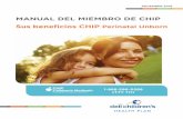 Manual Del Miembro De CHIP Sus Beneficios CHIP Perinatal Unborn · 2016-12-22 · El Dell Children’s Health Plan es parte de la Seton Healthcare Family, proveedor líder de servicios