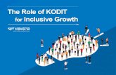PowerPoint 프레젠테이션 · 2020-06-18 · Ill. The Role of KODIT for Inclusive Growth Income distribution & Social safety net # Of LEs 1% SMEs 990/0 # Of Employees LEs SMEs