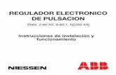 REGULADOR ELECTRONICO DE PULSACION · 8 FIG. 2: Esquema de conexión mecanismos lujo. Cable opcional para orientación nocturna (con Refs. --04.5) Regulador Electronico ss Pulsador