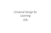 Universal Design for Learning UDLdidatec.altervista.org/sostegno2019/Universal_design_for... · 2020-01-27 · Universal Design •L'UDL nasce sulle orme del modello di progettazione