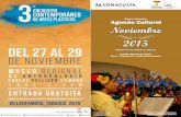 Órgano informativo Noviembre - Tabasco · Stand con exhibición de ediciones del programa “Alas y Raíces”, talleres y presentación de cuenta cuentos Universidad Juárez Autónoma