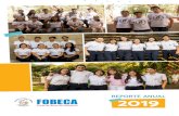 reporte 2019 - fobeca.org › wp-content › uploads › 2020 › 05 › ... · Reporte anual 2019 5 Palabras del presidente En FOBECA estamos orgullosos de reafirmar un año más