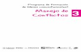Programa de formación de líderes comunitarios(as) Manejo ...responsiblemines.org › ...3_Manejo_de_conflictos.pdf · Módulo 3: Manejo de Conflictos;fue un trabajo compartido con